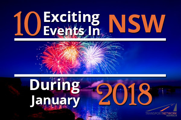 10 Exciting Events In NSW During January 2018