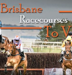 Brisbane Racecourses To Visit