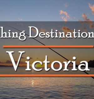 Fishing Destinations In Victoria