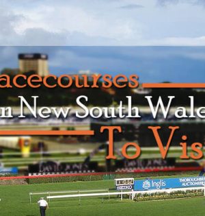 Racecourses In New South Wales To Visit