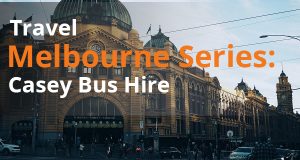 Travel Melbourne Series Casey Bus Hire
