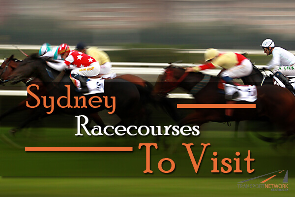 Sydney Racecourses To Visit