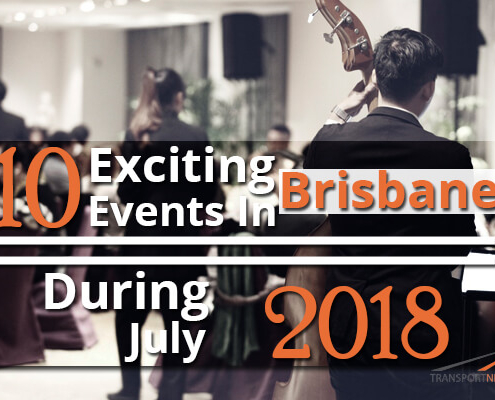 10 Brisbane Events Happening In July 2018