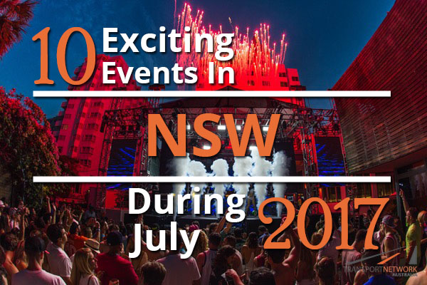 10 Exciting Events In NSW During July 2017